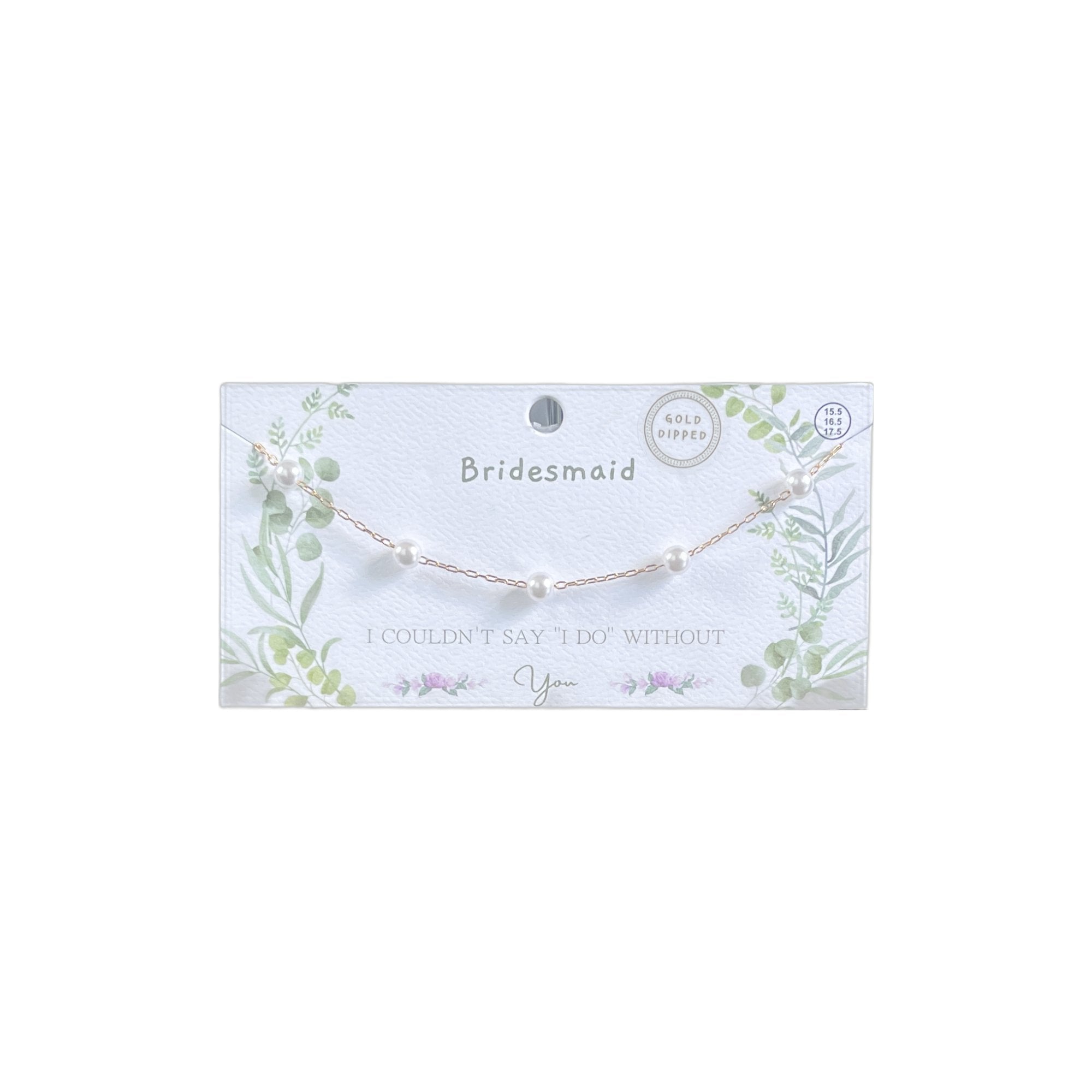 Bridesmaid I couldn't Say I Do Necklace