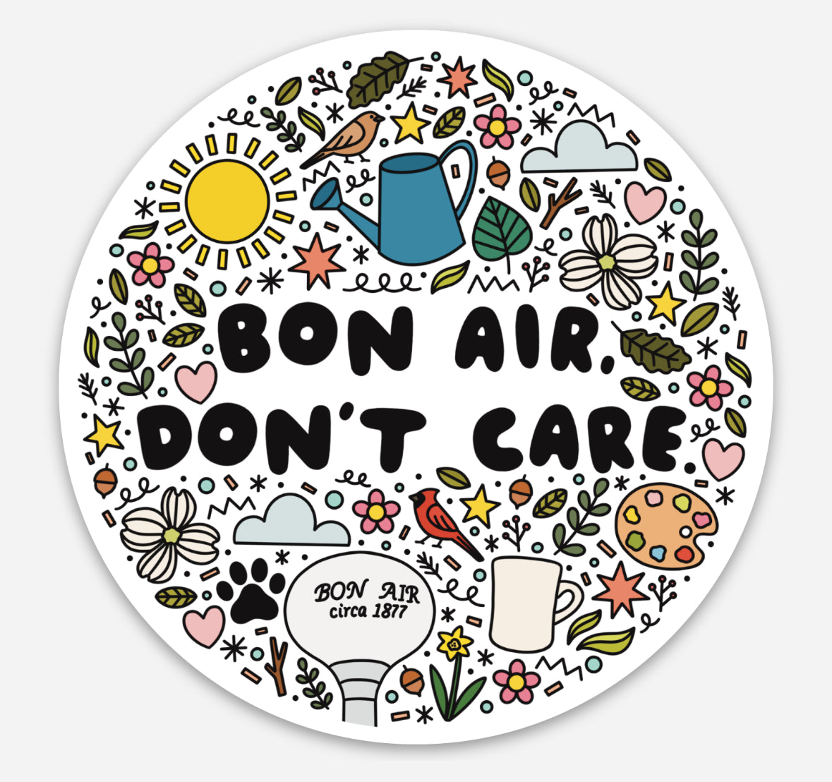 Hayden Ireland Art / Bon Air, Don't Care 3" Sticker