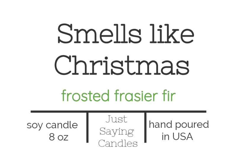 Smells like Christmas Soy Candle