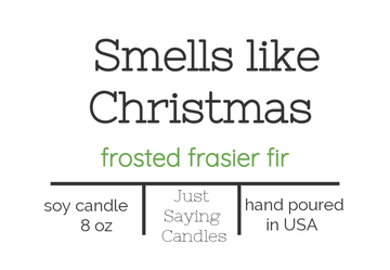 Smells like Christmas Soy Candle